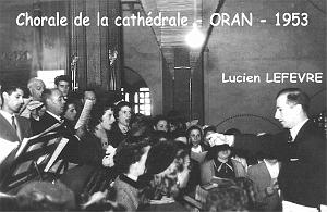 CHORALE DE LA CATHEDRALE D ORAN 1953